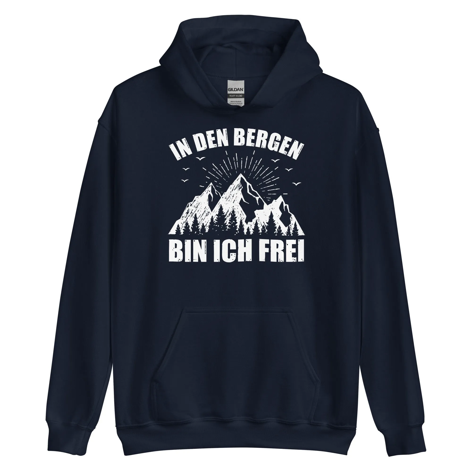 In Den Bergen Bin Ich Frei - Unisex Hoodie